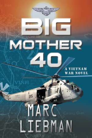 Big Mother 40 de Marc Liebman