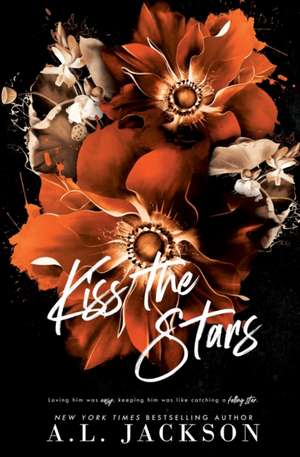 Kiss the Stars (Alternate Cover) de A. L. Jackson