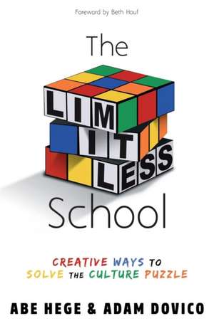 The Limitless School de Abe Hege