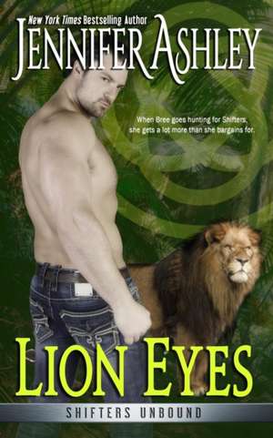 Lion Eyes de Jennifer Ashley