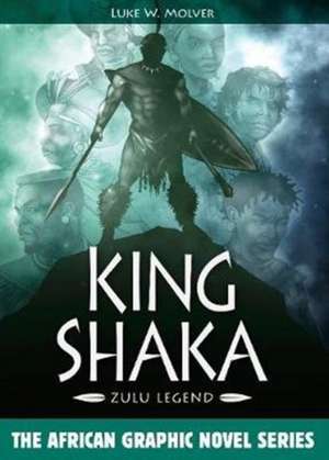 King Shaka de Luke W Molver