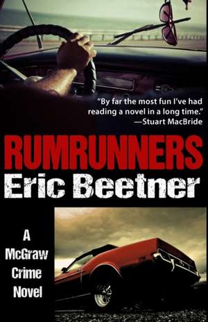 Rumrunners de Eric Beetner