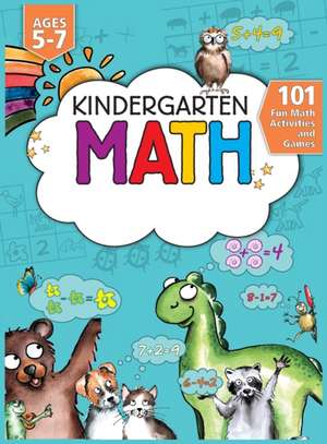 Kindergarten Math Workbook de Jennifer L Trace