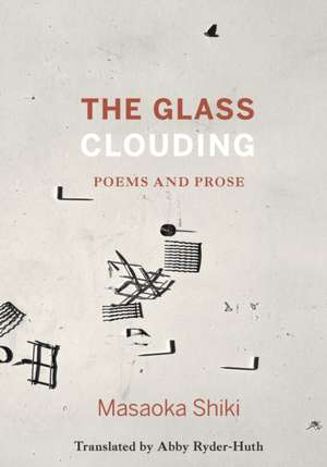 The Glass Clouding de Masaoka Shiki