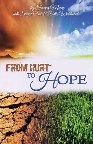 From Hurt to Hope de Sheryl Cook