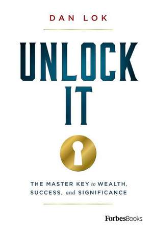 Unlock It de Dan Lok