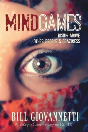 MindGames de Bill Giovannetti