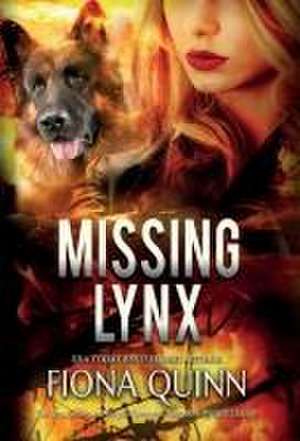 Missing Lynx de Fiona Quinn