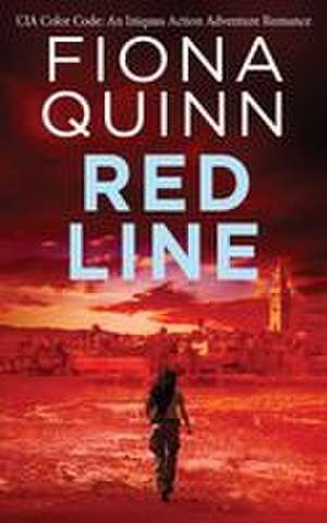 Red Line de Fiona Quinn