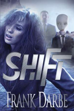 Shift de Frank Darbe