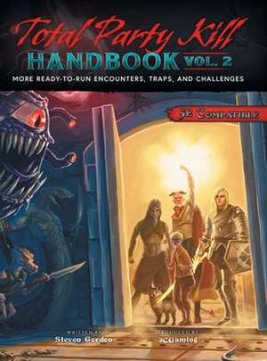 Total Party Kill Handbook, Vol. 2 de Steven Gordon