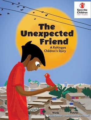 The Unexpected Friend de Raya Rashna Rahman