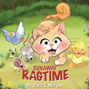 Runaway Ragtime de David R Morgan