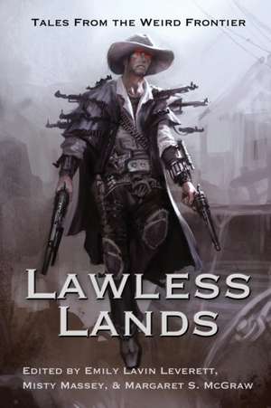 Lawless Lands de Seanan Mcguire