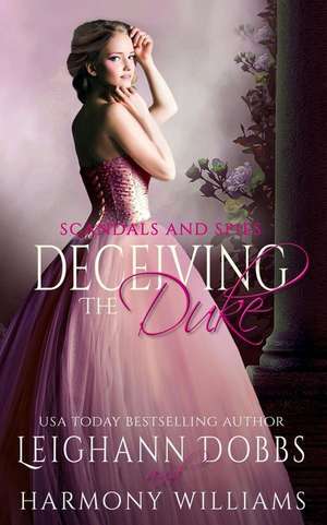 Deceiving The Duke de Leighann Dobbs