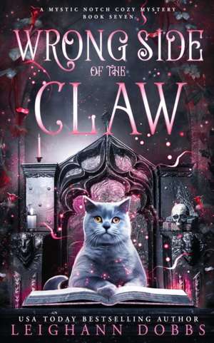 Wrong Side of the Claw de Leighann Dobbs