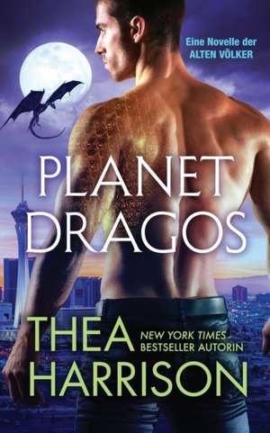 Harrison, T: Planet Dragos