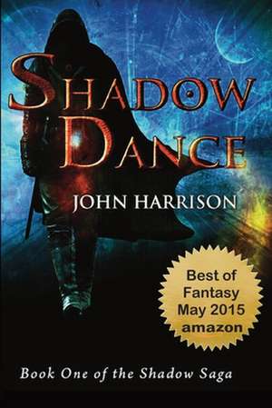 Shadow Dance de John Harrison