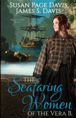 The Seafaring Women of the Vera B. de Susan Page Davis