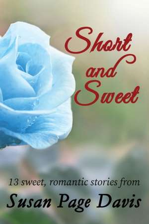 Short and Sweet de Susan Page Davis