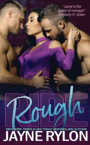 Rough Ride de Jayne Rylon