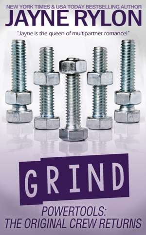 Grind de Jayne Rylon