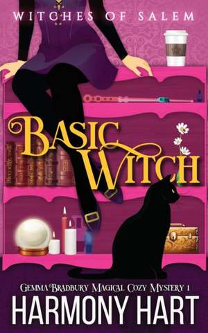 Basic Witch de Harmony Hart