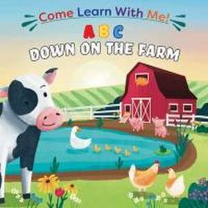 ABC Down on the Farm de Adriane Doherty