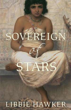 Sovereign of Stars de Libbie Hawker