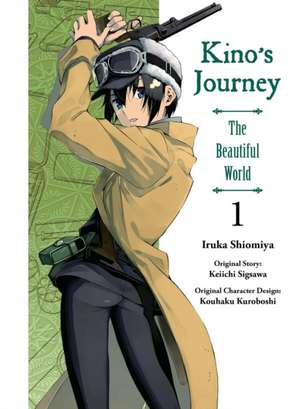 Kino's Journey - The Beautiful World 1 de Keiichi Sigsawa