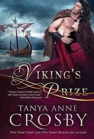 Viking's Prize de Tanya Anne Crosby