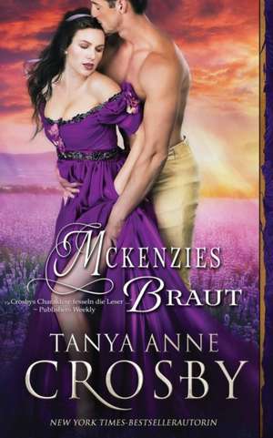 Crosby, T: McKenzies Braut