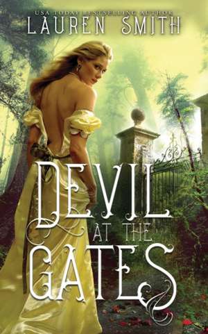 Devil at the Gates de Lauren Smith
