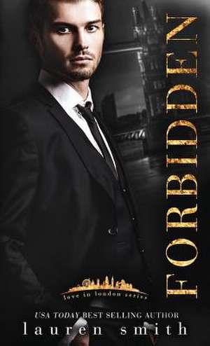 Forbidden de Lauren Smith