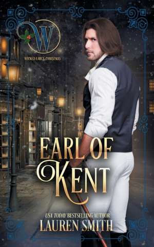 The Earl of Kent de Lauren Smith