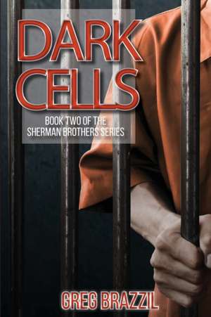 Dark Cells de Greg Brazzil