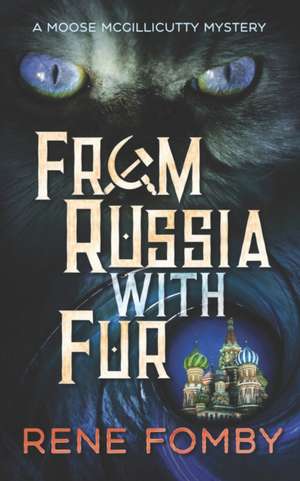 From Russia With Fur de Rene Fomby