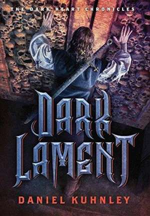 Dark Lament de Daniel Kuhnley