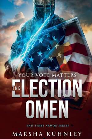 The Election Omen de Marsha Kuhnley