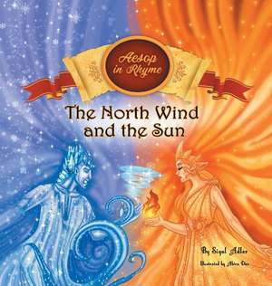 The North Wind and the Sun de Sigal Adler