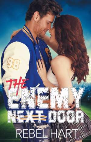 The Enemy Next Door de Rebel Hart