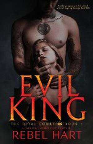 EVIL KING de Rebel Hart