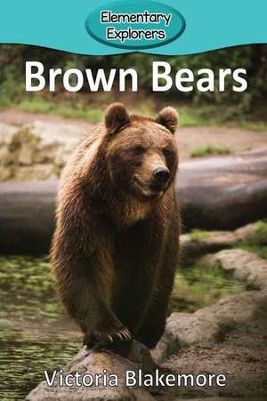 Brown Bears de Victoria Blakemore