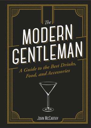 The Modern Gentleman de John McCarthy