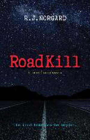 Road Kill de Norgard