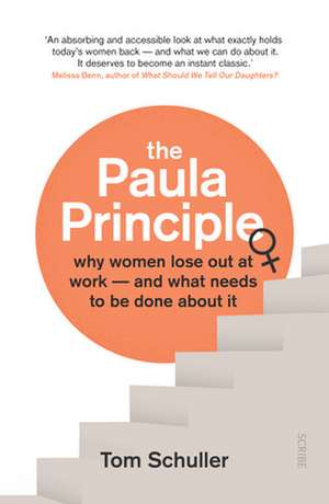 The Paula Principle de Tom Schuller