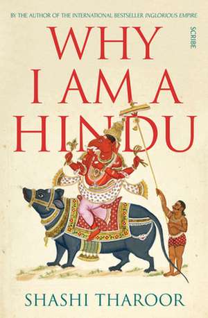 Why I Am a Hindu de Shashi Tharoor