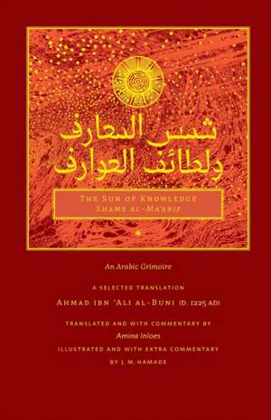 The Sun of Knowledge (Shams al-Ma'arif) de Ahmad Ibn 'Ali Al-Buni