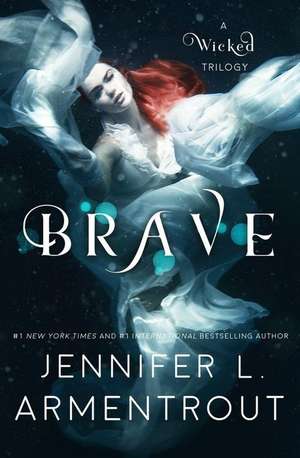 Brave de Jennifer L. Armentrout