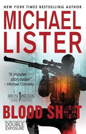 Blood Shot de Michael Lister